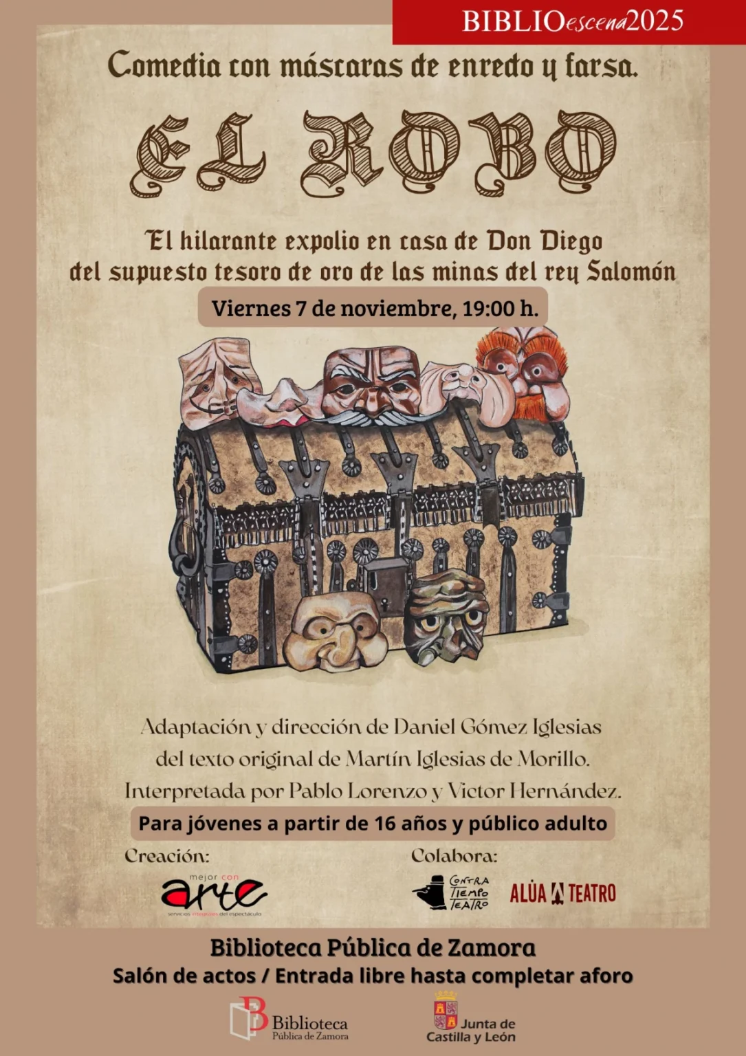 'El robo. El hilarante expolio de la casa de Don Diego del supuesto tesoro de oro de las minas del rey Salomón'