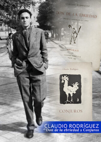 'De Don de la Ebriedad a Conjuros'. Exposición Claudio Rodríguez