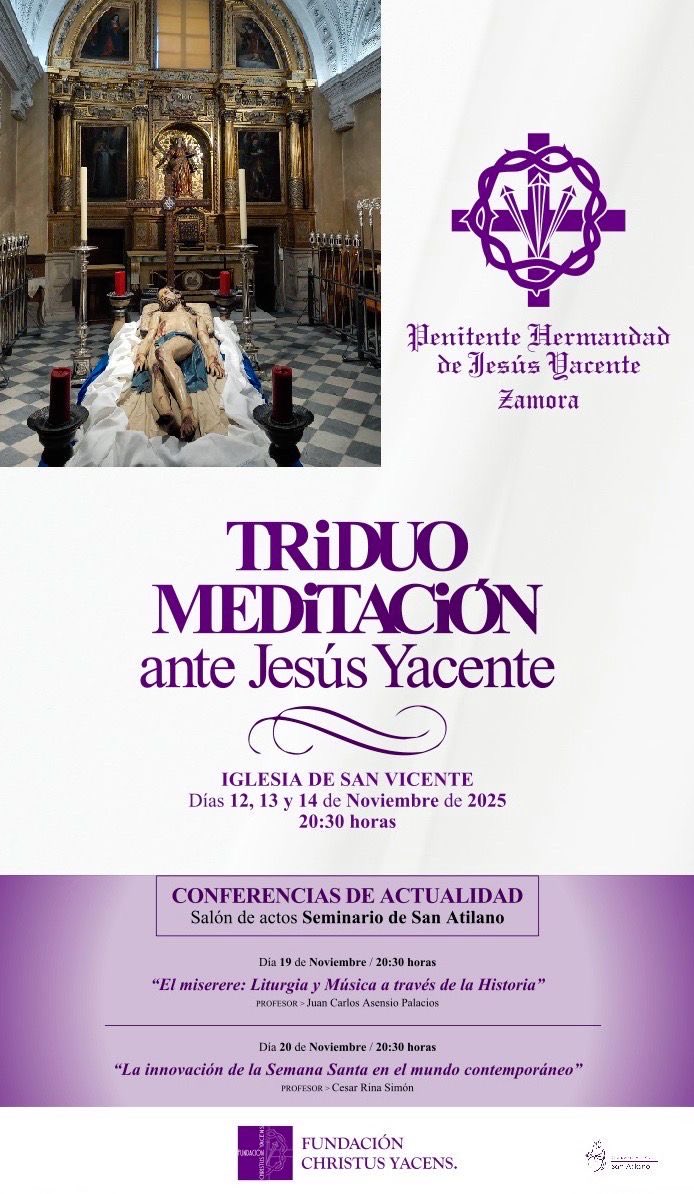 Ciclo de Conferencias de Actualidad con motivo del Triduo de la Hermandad Penitente de Jesús Yacente