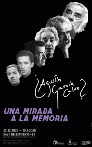 'Una Mirada a la Memoria'. Exposición Agustín García Calvo