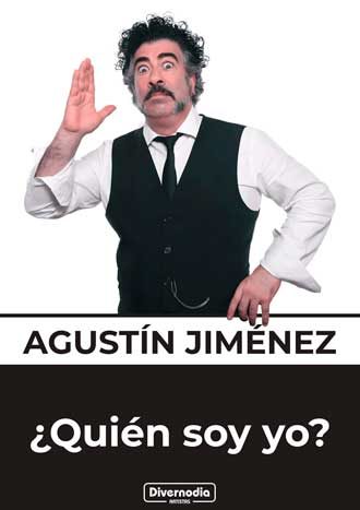 '¿Quién soy yo?'. Monólogo de Agustín Jiménez