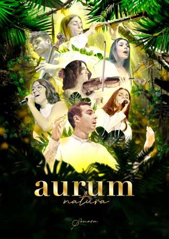 Aurum Natura de la Orquesta y Coro de Cámara Sonora